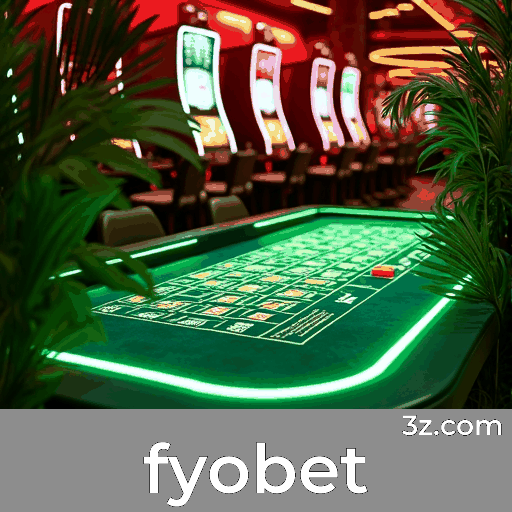 Fyobet: O Melhor Cassino Online e Apostas